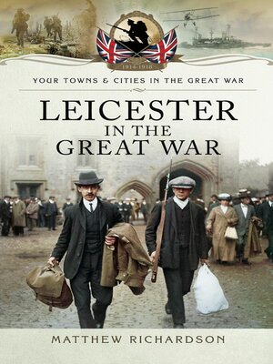 cover image of Leicester in the Great War
